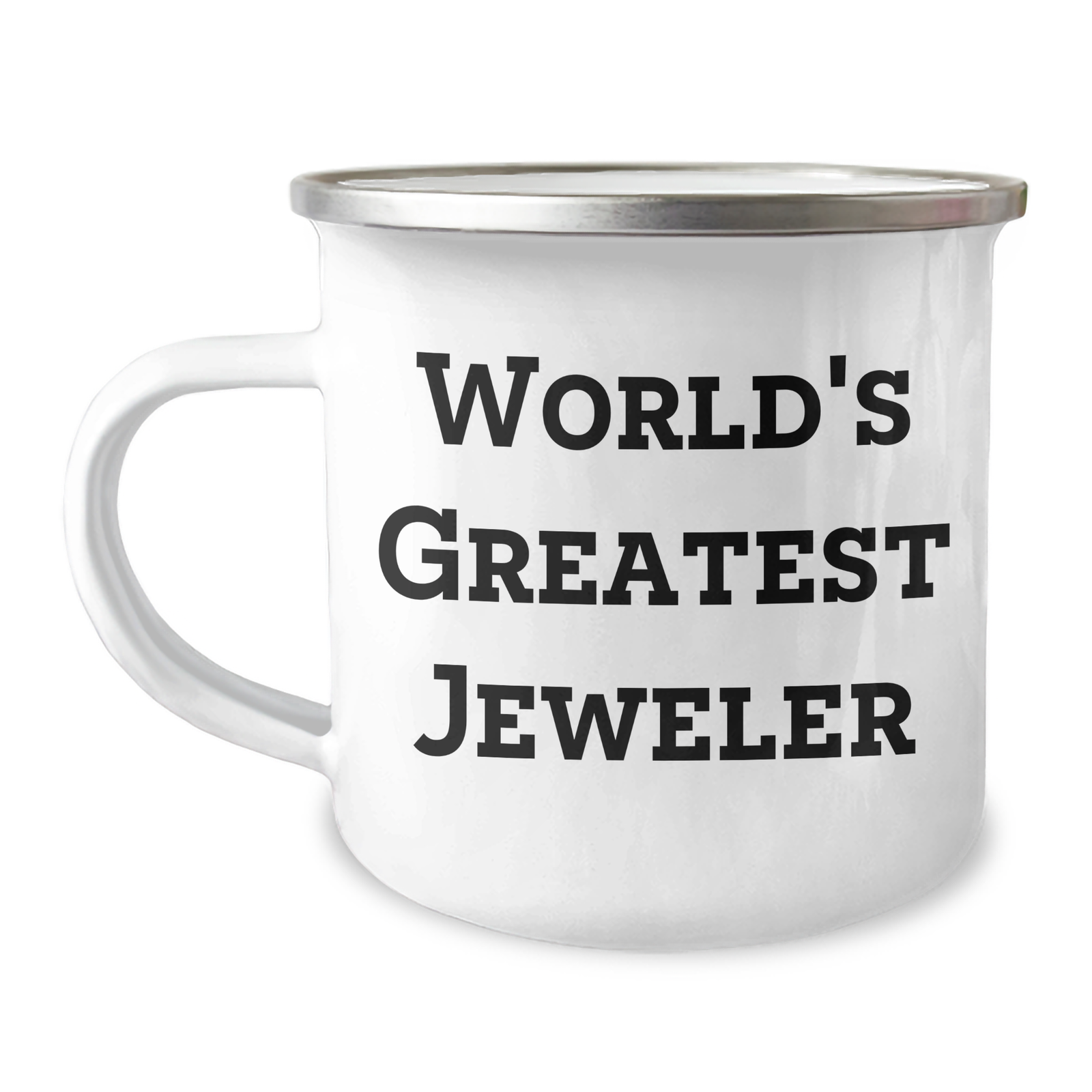 Funny Jeweler Gifts - World's Greatest Jeweler Quote on Camping Mug for Mother's Day, Gift from Family to Mom - Image 1