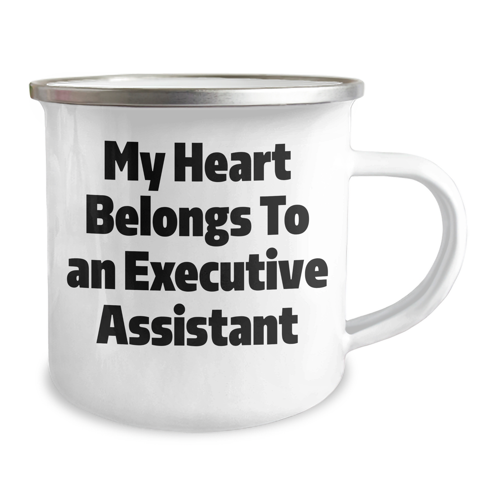 Funny Gifts from Men to Executive Assistants, My Heart Belongs To An Executive Assistant, Camping Mug for Father's Day - Image 2
