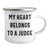 Funny Judge Gifts from Men for Father's Day Unique Judge Camping Mug- 'My Heart Belongs To A Judge', 12 oz Stainless Steel with Enamel Finish - Image 2