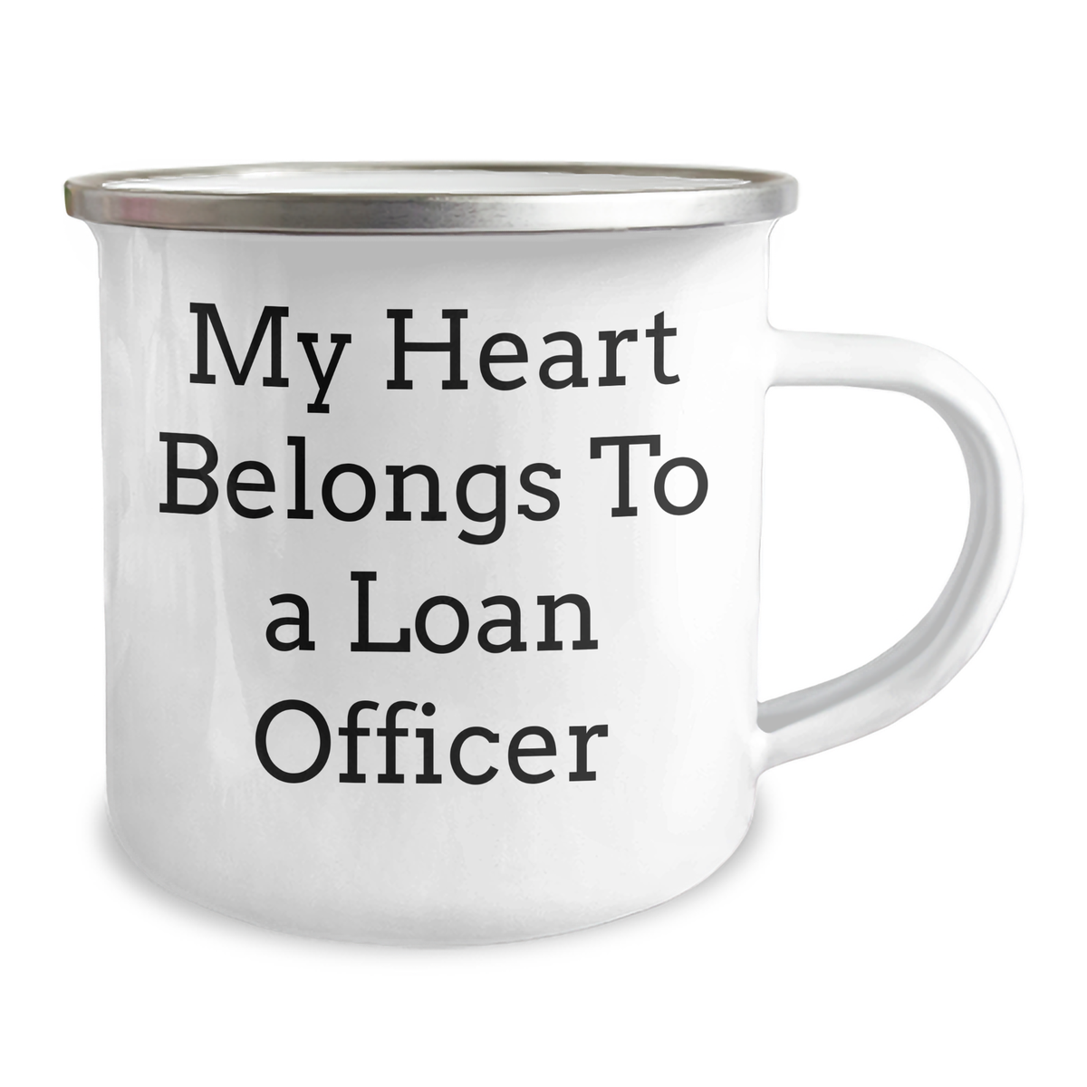 Funny Loan Officer Gifts, 'My Heart Belongs To A Loan Officer' Camping Mug for Loan Officer, Unique Father's Day Unique Gifts from Family, Friends, Coworkers - Image 2