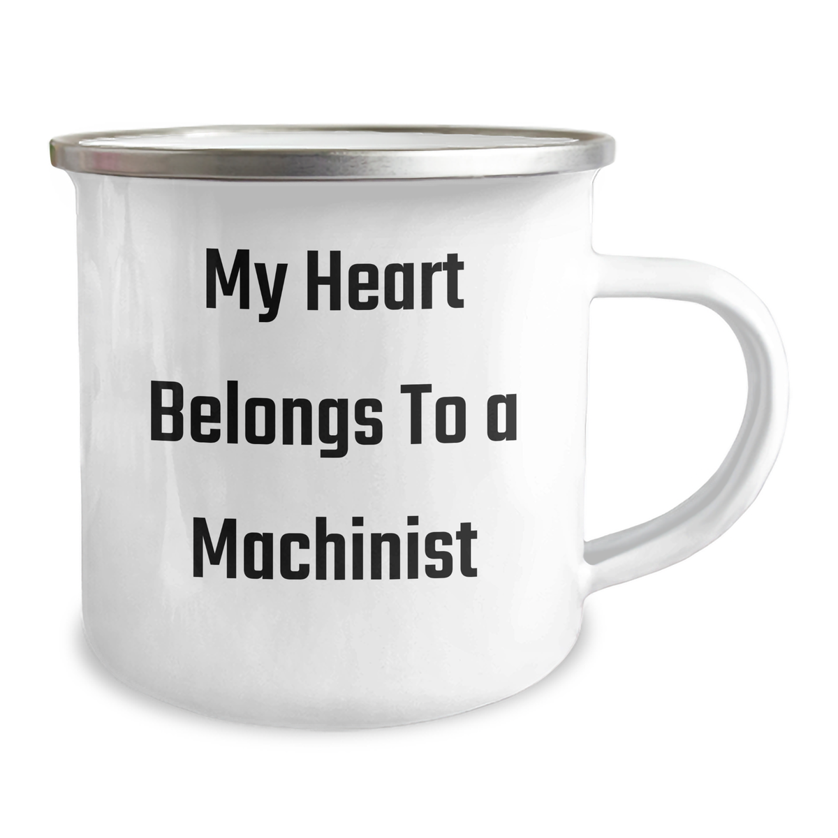 Machinist's Proud, Funny Quote Gifts From Men to Machinist Friends, Unique Camping Mug for Father's Day - Image 2