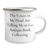 Funny Antique Book Collecting Gifts for Men - Camping Mug with The Voices In My Head Are Telling Me To Go Antique Book Collecting, Perfect for Father's Day from Friends - Image 2