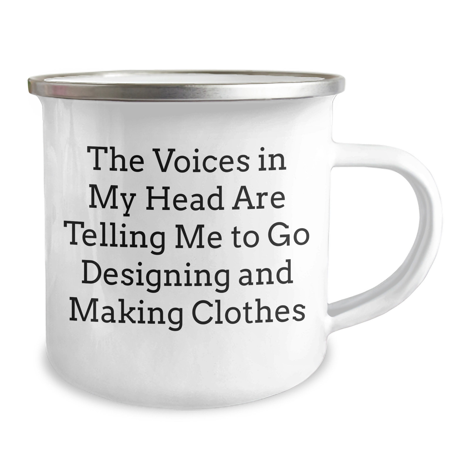 Funny Quotes for Designing and Making Clothes Lovers, Gifts from Friends, 12 oz Camping Mug for Dad on Father's Day, Inspirational Designing and Making Clothes Motivation for Men - Image 2