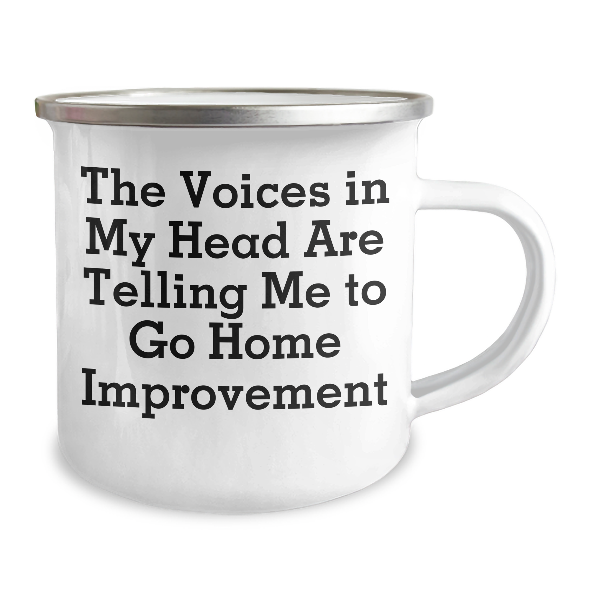 Funny Home Improvement Camping Mug, 'The Voices In My Head Are Telling Me To Go Home Improvement' - Gifts from Men to Home Improvement Enthusiasts for Father's Day - Image 2