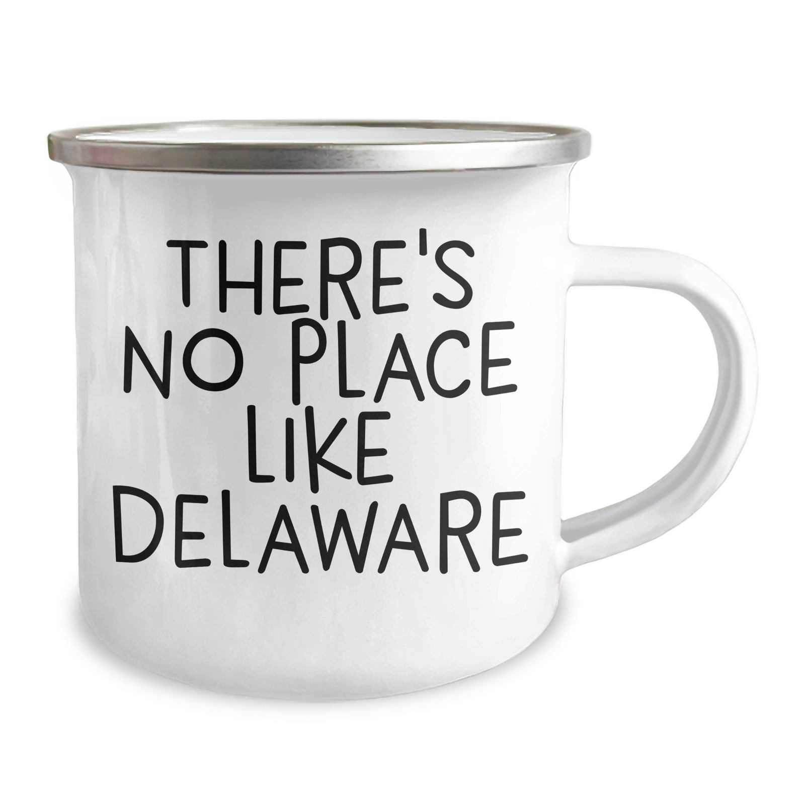 Delaware Camping Mug, Funny Quote 'There's No Place Like Delaware', Unique Father's Day Unique Gifts from Men to Family - Image 2