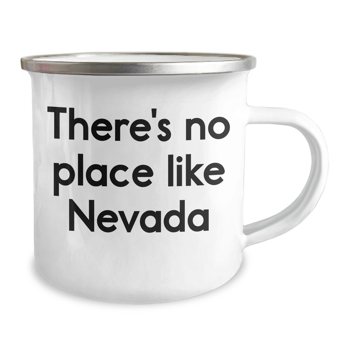 Nevada Camping Mug, Funny Quote 'There's No Place Like Nevada', 12 oz Stainless Steel with Enamel Finish, Gifts for Men, Unique Father's Day Unique Gifts from Family - Image 2