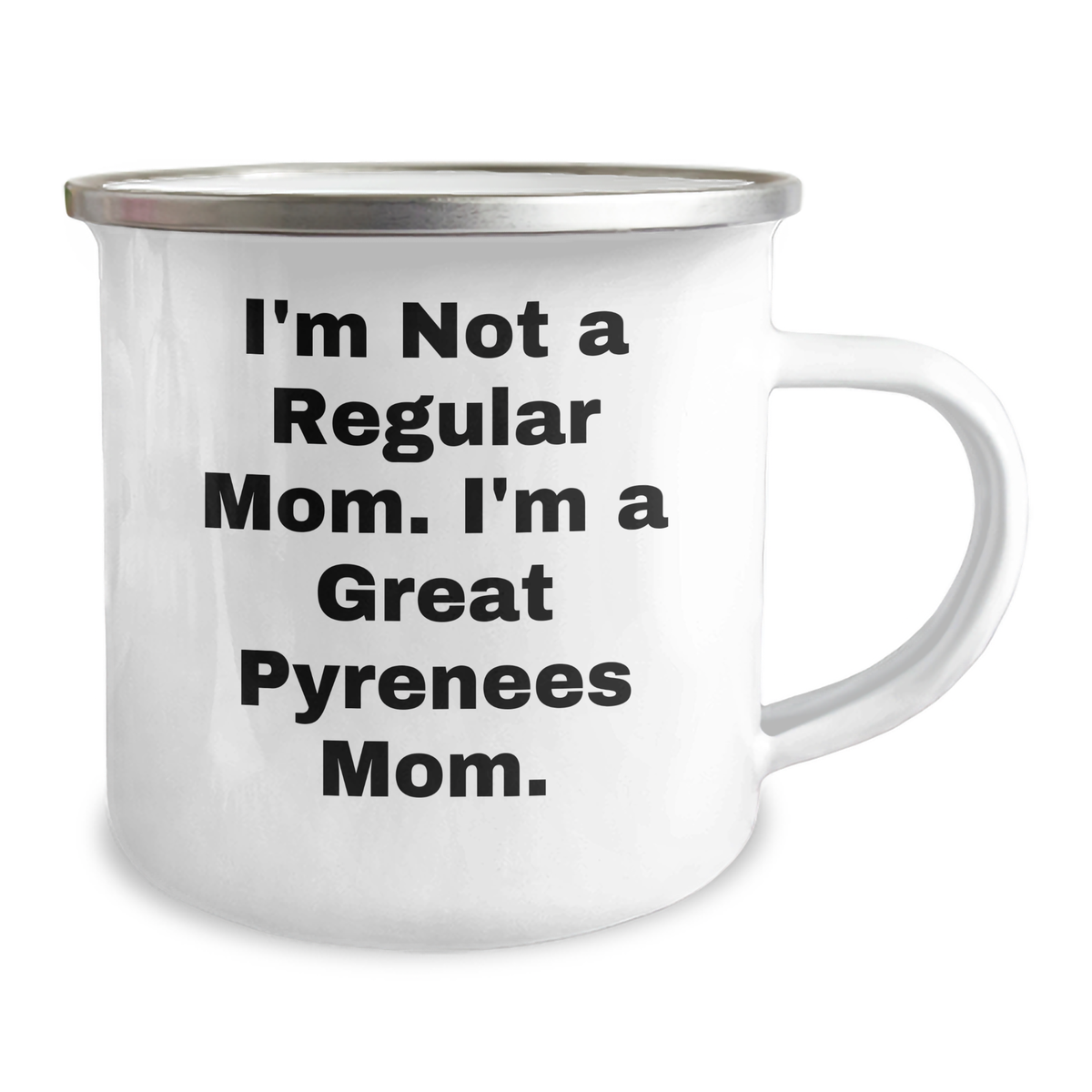 Funny Great Pyrenees Dog Mom Gifts for Men from Family, Unique Camping Mug for Father's Day, 'I'm Not A Regular Mom. I'm A Great Pyrenees Mom.' - Image 2