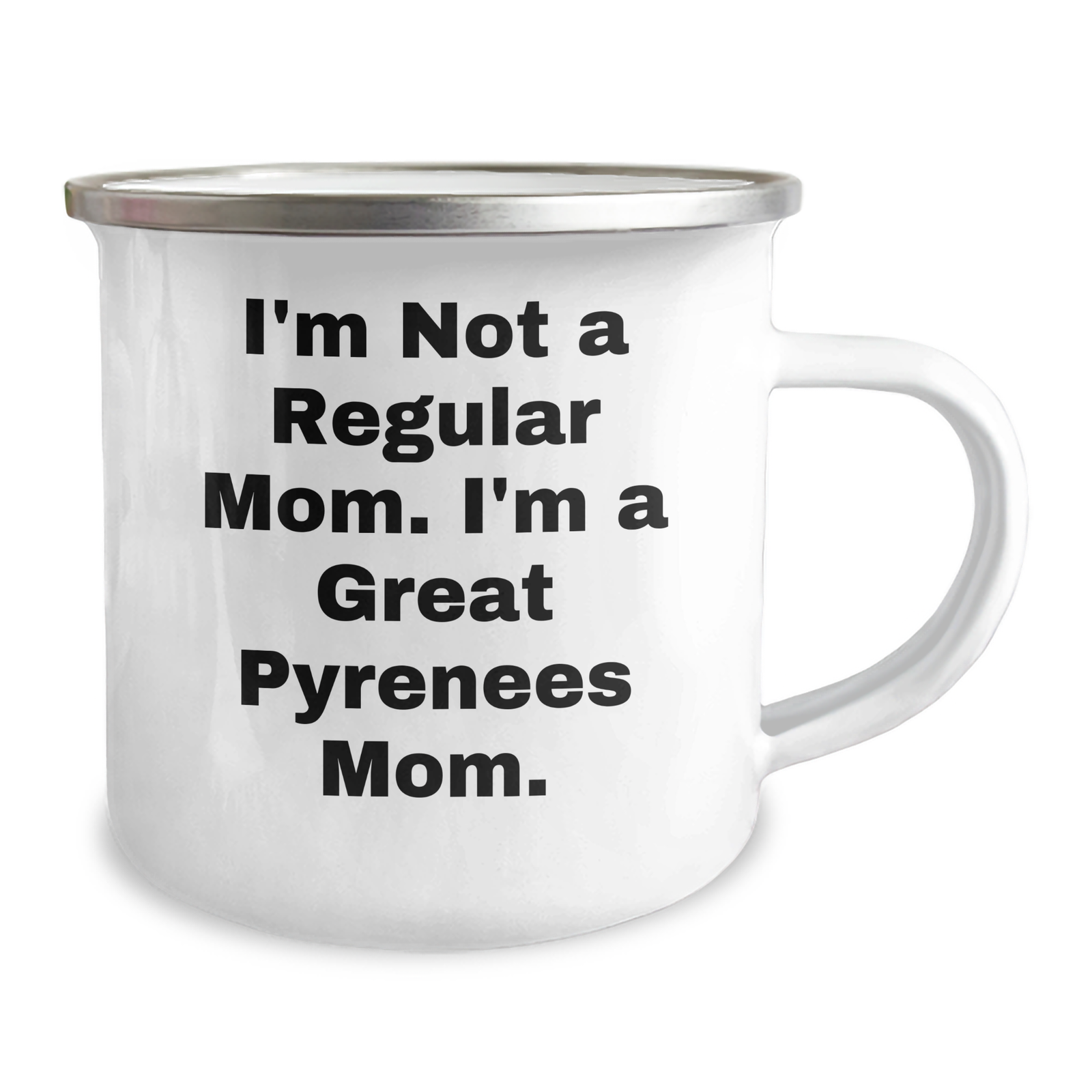 Funny Great Pyrenees Dog Mom Gifts for Men from Family, Unique Camping Mug for Father's Day, 'I'm Not A Regular Mom. I'm A Great Pyrenees Mom.' - Image 2