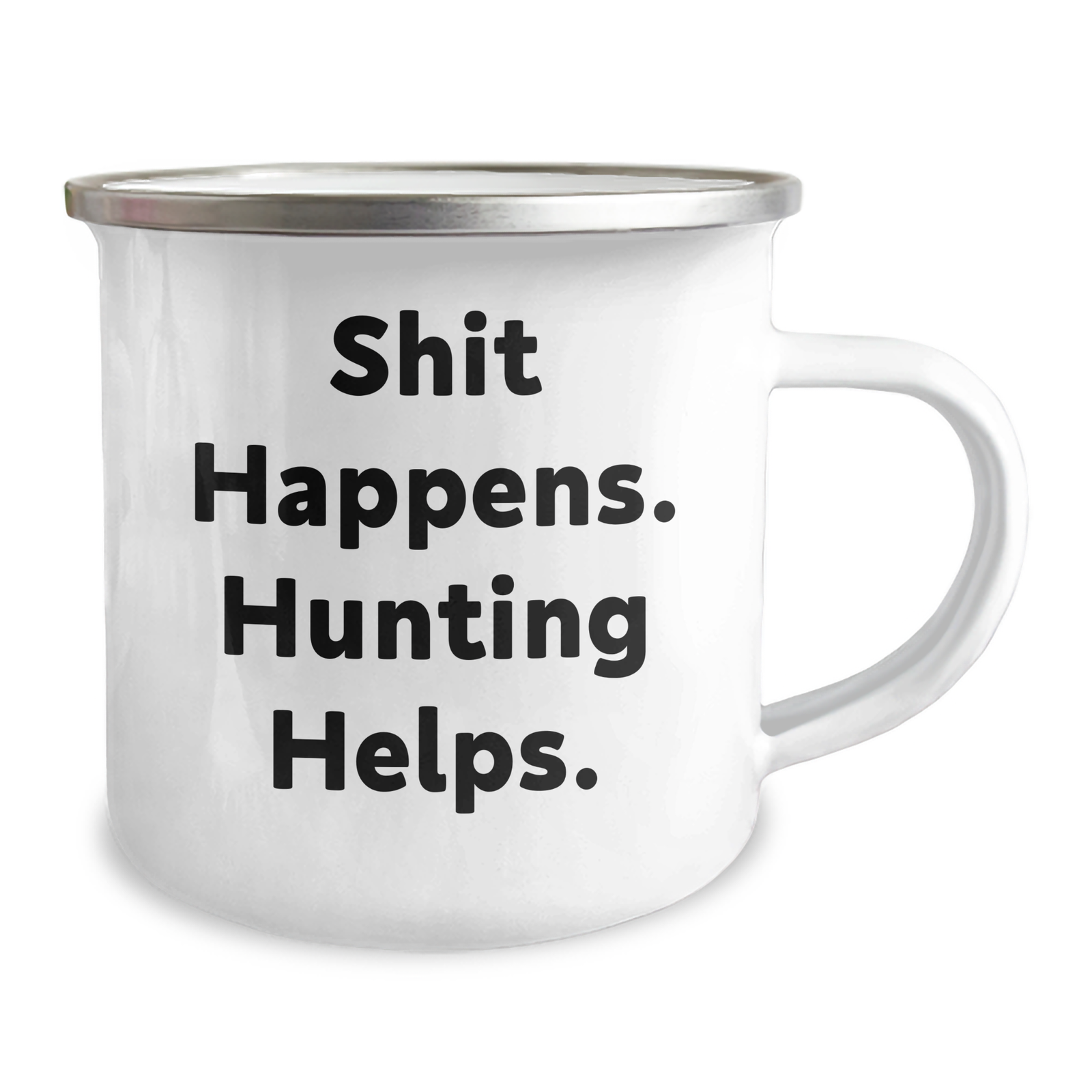 Funny Hunting Gifts for Dad - 'Shit Happens. Hunting Helps.' Enamel Camping Mug, 12 oz, Stainless Steel - Gifts from Men to Hunting Enthusiasts - Image 2
