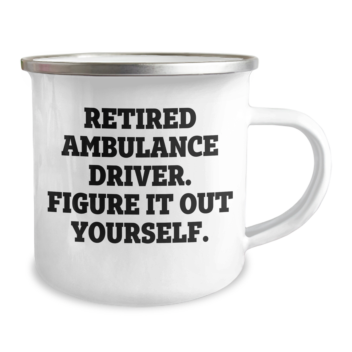 Ambulance Driver Gifts - Retired Ambulance Driver Figure It Out Yourself Camping Mug for Men, Funny Father's Day Unique Gift from Men to Ambulance Driver - Image 2
