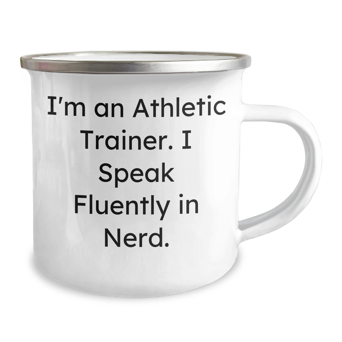 Athletic Trainer Gifts - Funny Camping Mug for Dad - I'm An Athletic Trainer. I Speak Fluently In genius. - Gifts from Family for Father's Day - Image 2