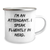 Funny Attendant Camping Mug, Gifts from Friends for Attendant, I'm An Attendant. I Speak Fluently In genius., Father's Day Unique Gifts - Image 2