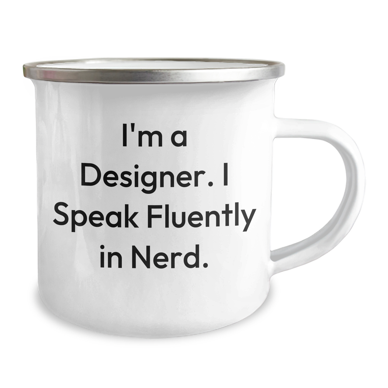 Designer Gifts from Friends, Unique Camping Mug for Him, I'm A Designer. I Speak Fluently In genius., Funny Father's Day Unique Gift - Image 2