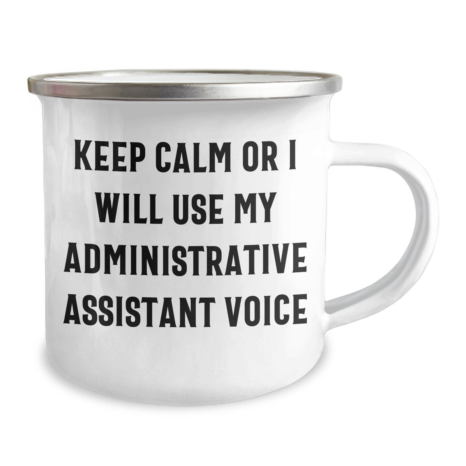 Administrative Assistant Gifts, Funny Quote, Camping Mug for Mother's Day - Gifts from Family to Administrative Assistant - Image 2