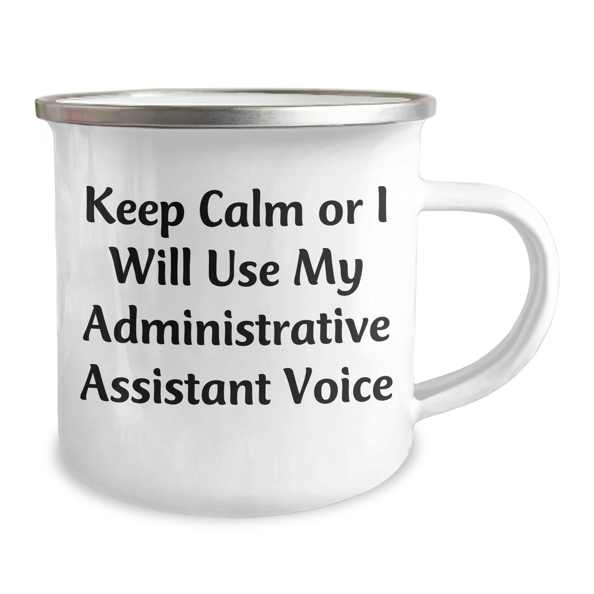 Funny Gifts from Men, Women, or Coworkers, Keep Calm Or I Will Use My Administrative Assistant Voice Camping Mug, Unique Administrative Assistant Gifts for Mother's Day - Image 2