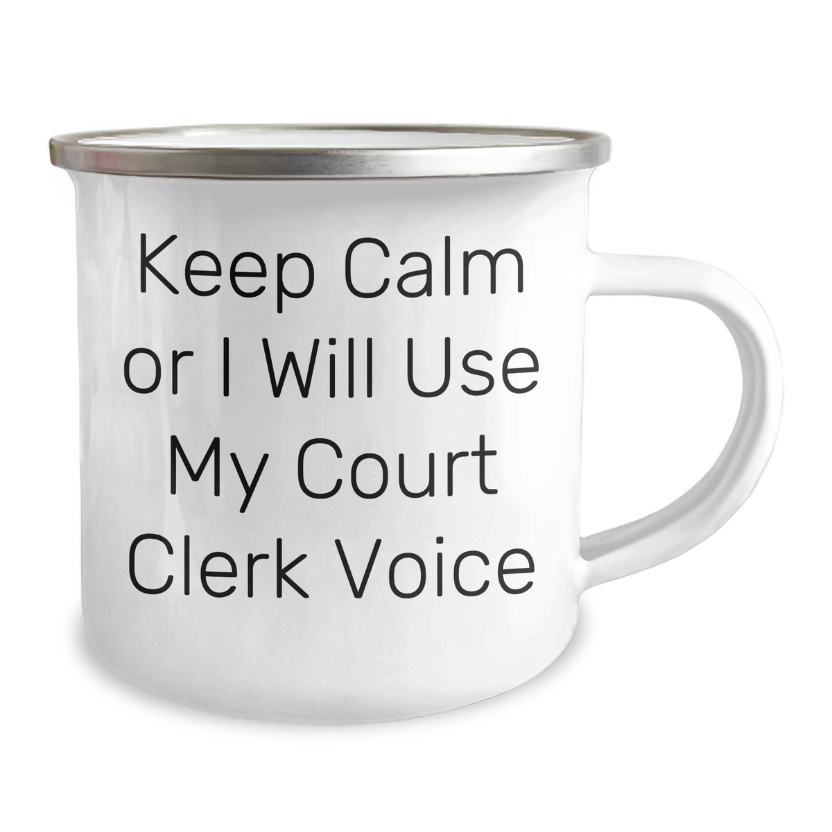 Court Clerk Funny Gifts for Her Mom's Day Camping Mug Keep Calm or I'll Use My Voice, Gifts from Friends, Gifts for Court Clerk - Image 2