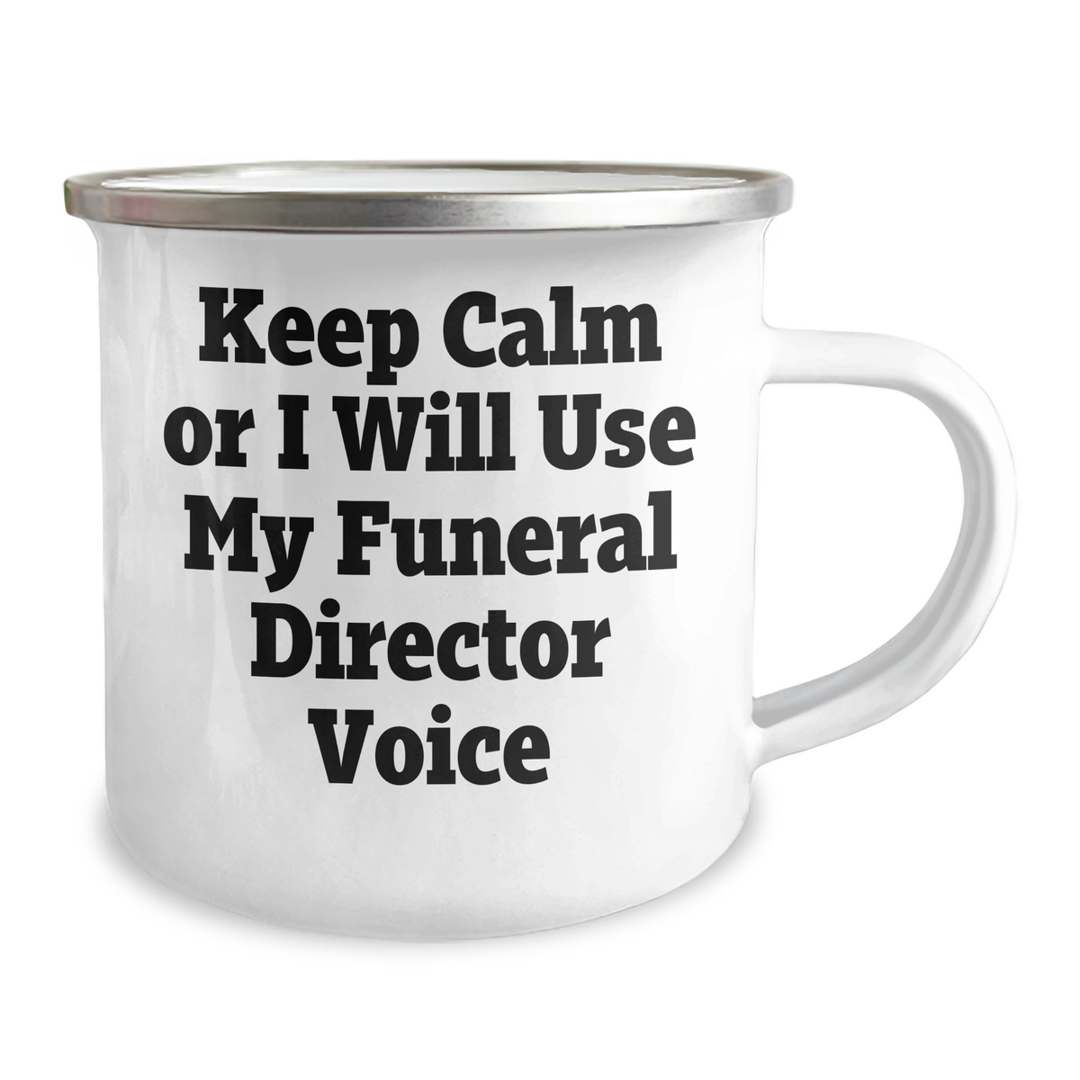 Funny Funeral Director Gifts from Friends - Keep Calm Or I Will Use My Funeral Director Voice Camping Mug for Funeral Director on Mother's Day - Image 2