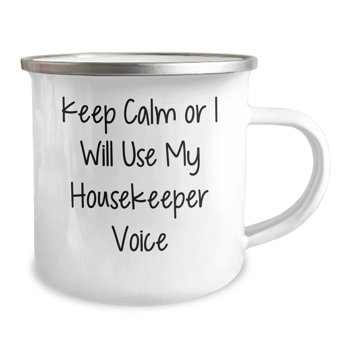Funny Housekeeper Gifts, Camping Mug for Housekeeper, 'Keep Calm Or I Will Use My Housekeeper Voice' Quote, Gifts from Men to Housekeepers, Unique Mother's Day Unique Gifts - Image 2