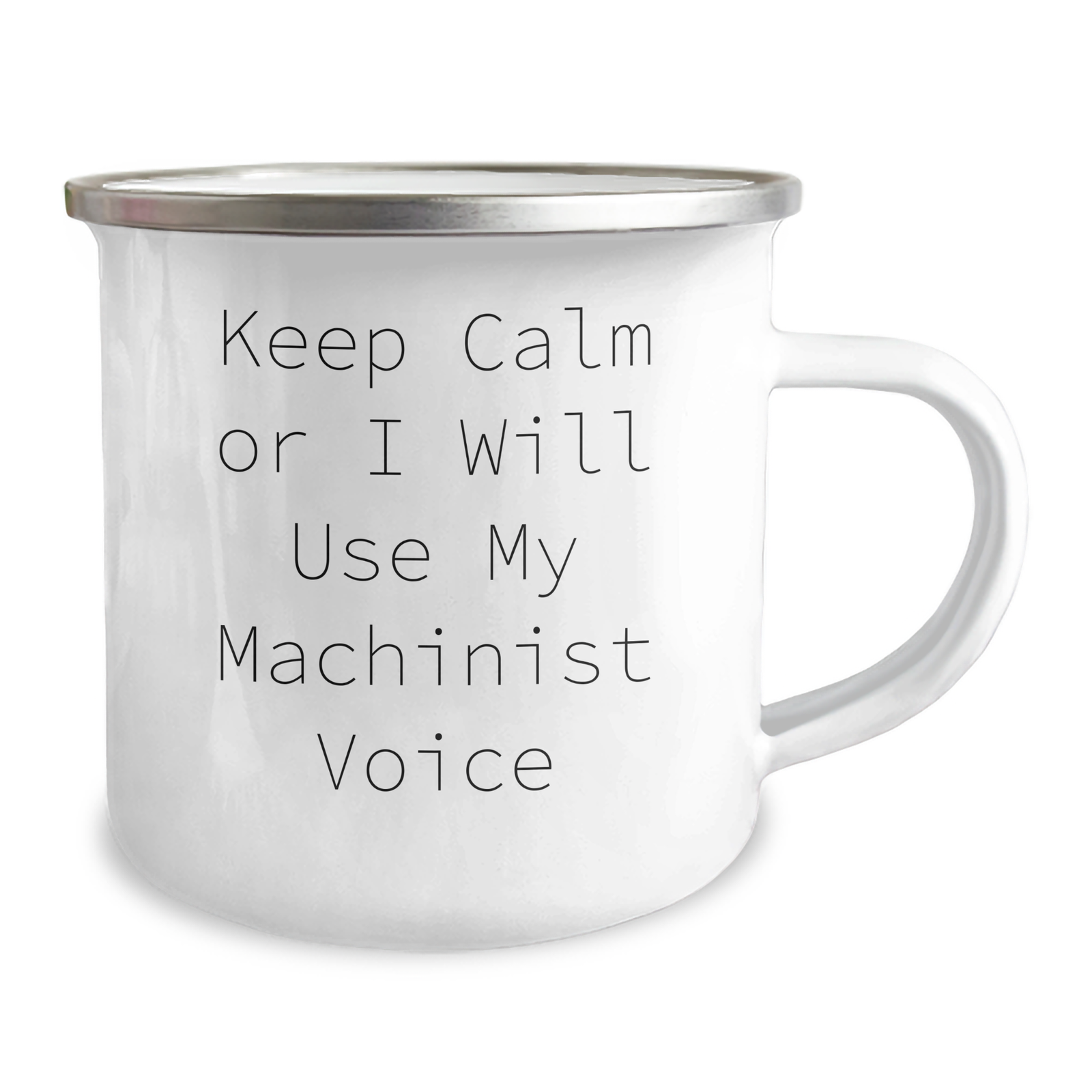 Machinist Gifts from Friends, Funny Camping Mug for Mother's Day - 'Keep Calm Or I Will Use My Machinist Voice', Unique Gifts for Machinist, Men, Women, Family, Coworkers - Image 2