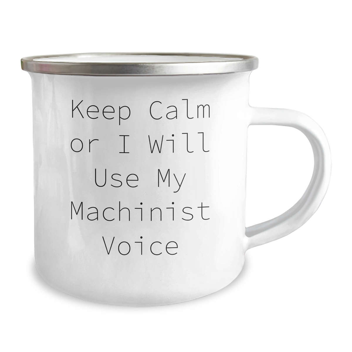 Machinist Gifts from Friends, Funny Camping Mug for Mother's Day - 'Keep Calm Or I Will Use My Machinist Voice', Unique Gifts for Machinist, Men, Women, Family, Coworkers - Image 2