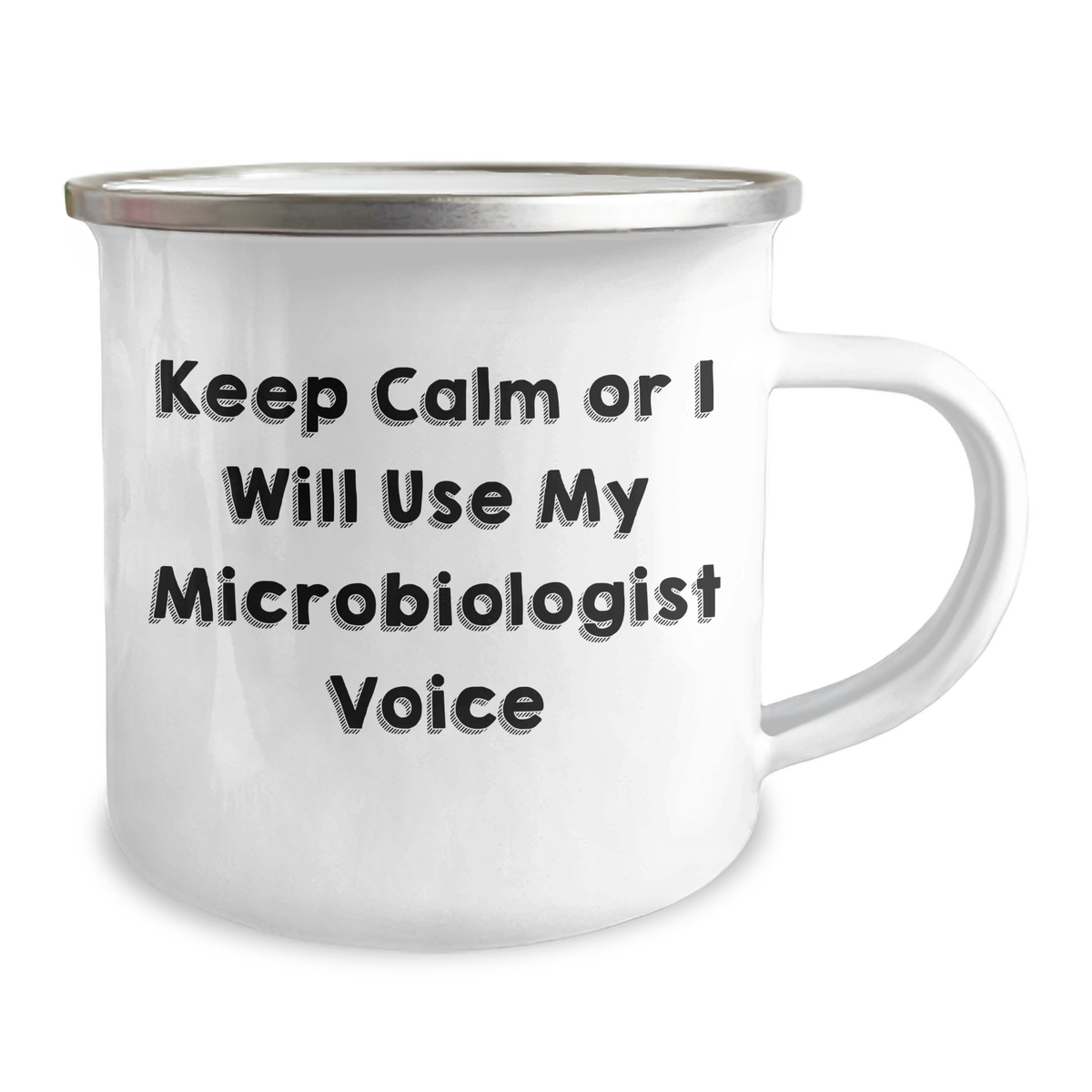Funny Microbiologist Gifts from Friends, Unique Camping Mug for Mom's Special Day, 'Keep Calm Or I Will Use My Microbiologist Voice' Quote - Image 2