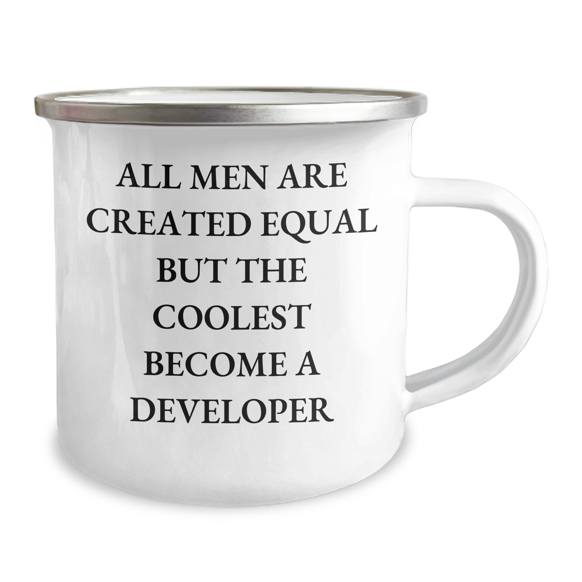 Funny Developer Gifts for Her, Camping Mug with Inspirational Quote All Men Are Created Equal But The Coolest Become A Developer, Gifts from Women to Developer on Mother's Day - Image 2
