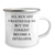 Funny Developer Gifts for Her, Camping Mug with Inspirational Quote All Men Are Created Equal But The Coolest Become A Developer, Gifts from Women to Developer on Mother's Day - Image 2