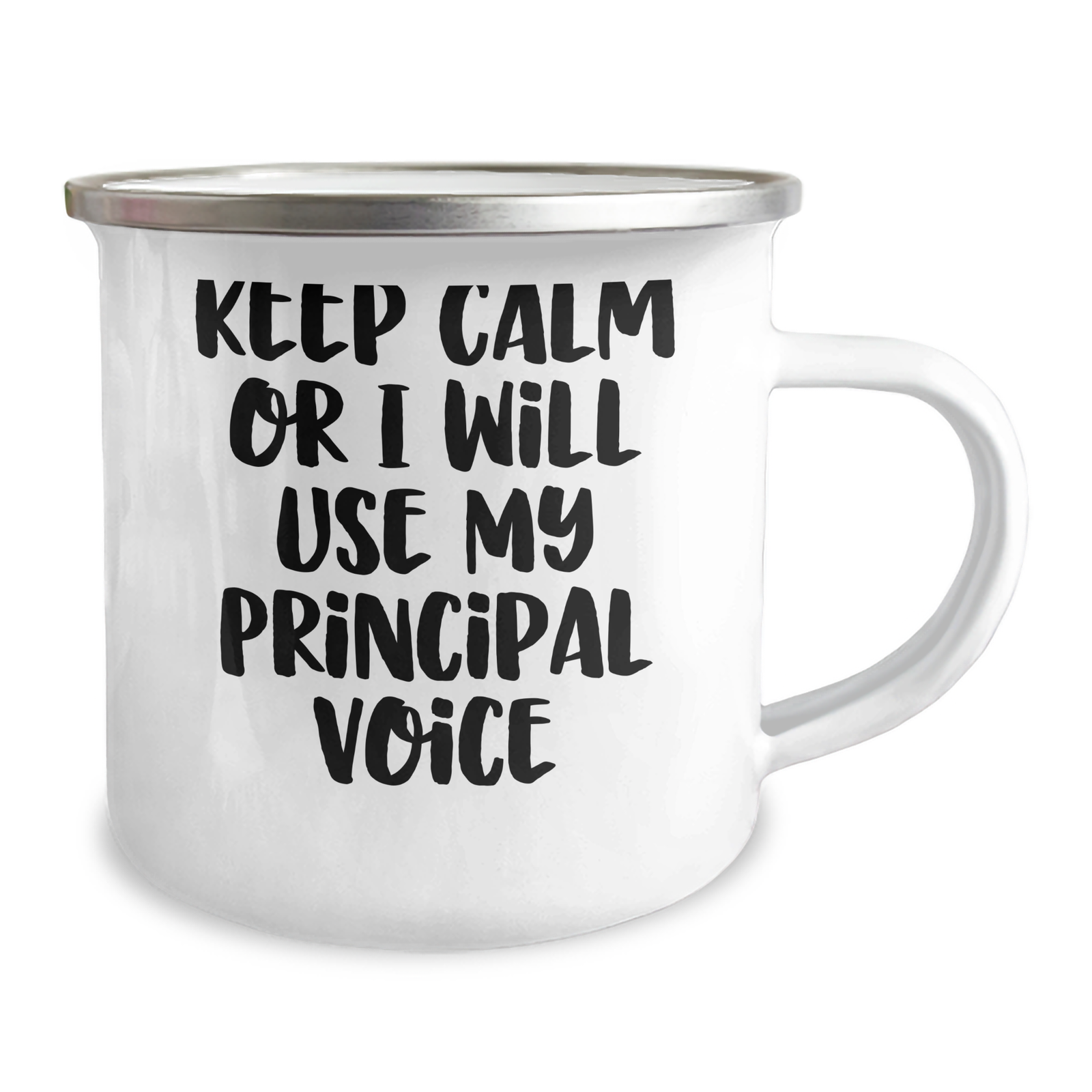 Funny Principal Gifts for Camping Lovers - 'Keep Calm Or I Will Use My Principal Voice' Enamel Mug for Father's Day - Image 2