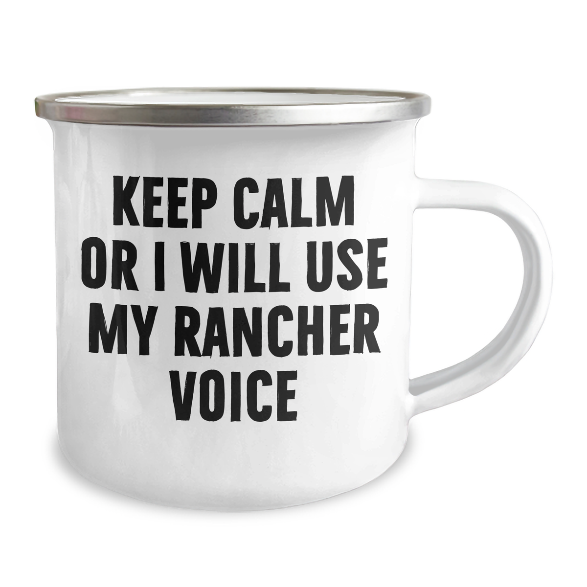 Funny Rancher Gifts, Keep Calm Or I Will Use My Rancher Voice, 12 oz Camping Mug for Mother's Day from Family - Image 2