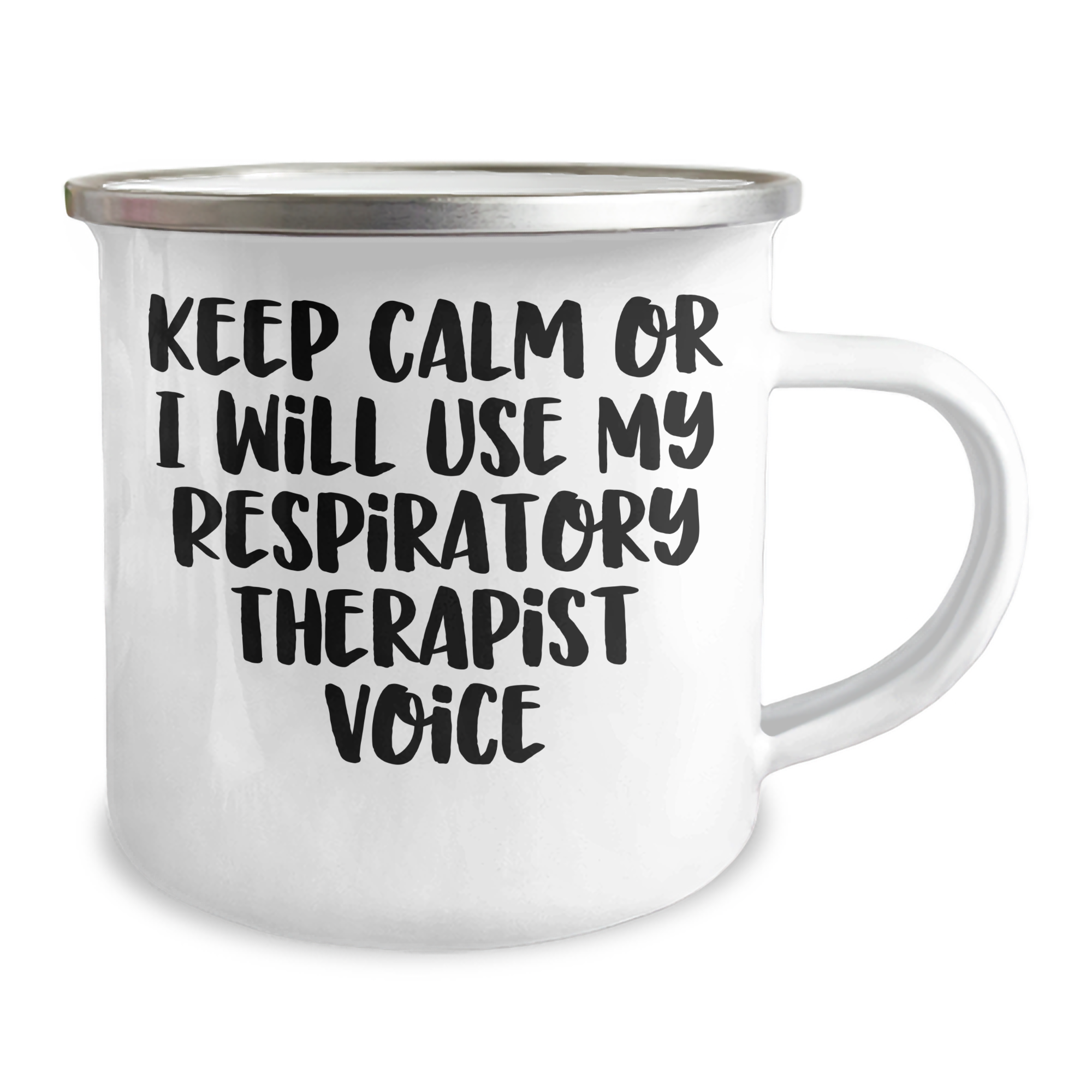 Respiratory Therapist Humor Gifts from Men for Father's Day Camping Mug - Keep Calm I Will Use My Respiratory Therapist Voice, Funny Quote on Stainless Steel with Enamel Finish, 12 oz Capacity - Image 2