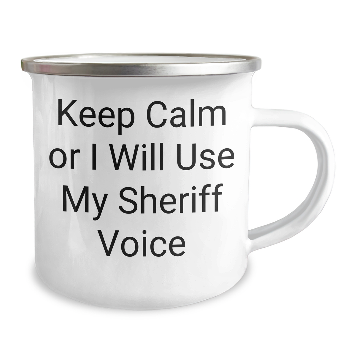 Funny Sheriff Gifts for Mom - Keep Calm Or I Will Use My Sheriff Voice Camping Mug for Mother's Day, 12 oz Stainless Steel with Enamel Finish, Gifts from Mom to Sheriff - Image 2
