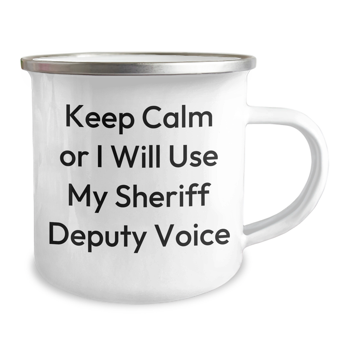 Sheriff Deputy Gifts, Funny Camping Mug, Keep Calm Or I Will Use My Sheriff Deputy Voice, Gifts from Friends, Gifts for Sheriff Deputy, Unique Mother's Day Unique Gifts - Image 2