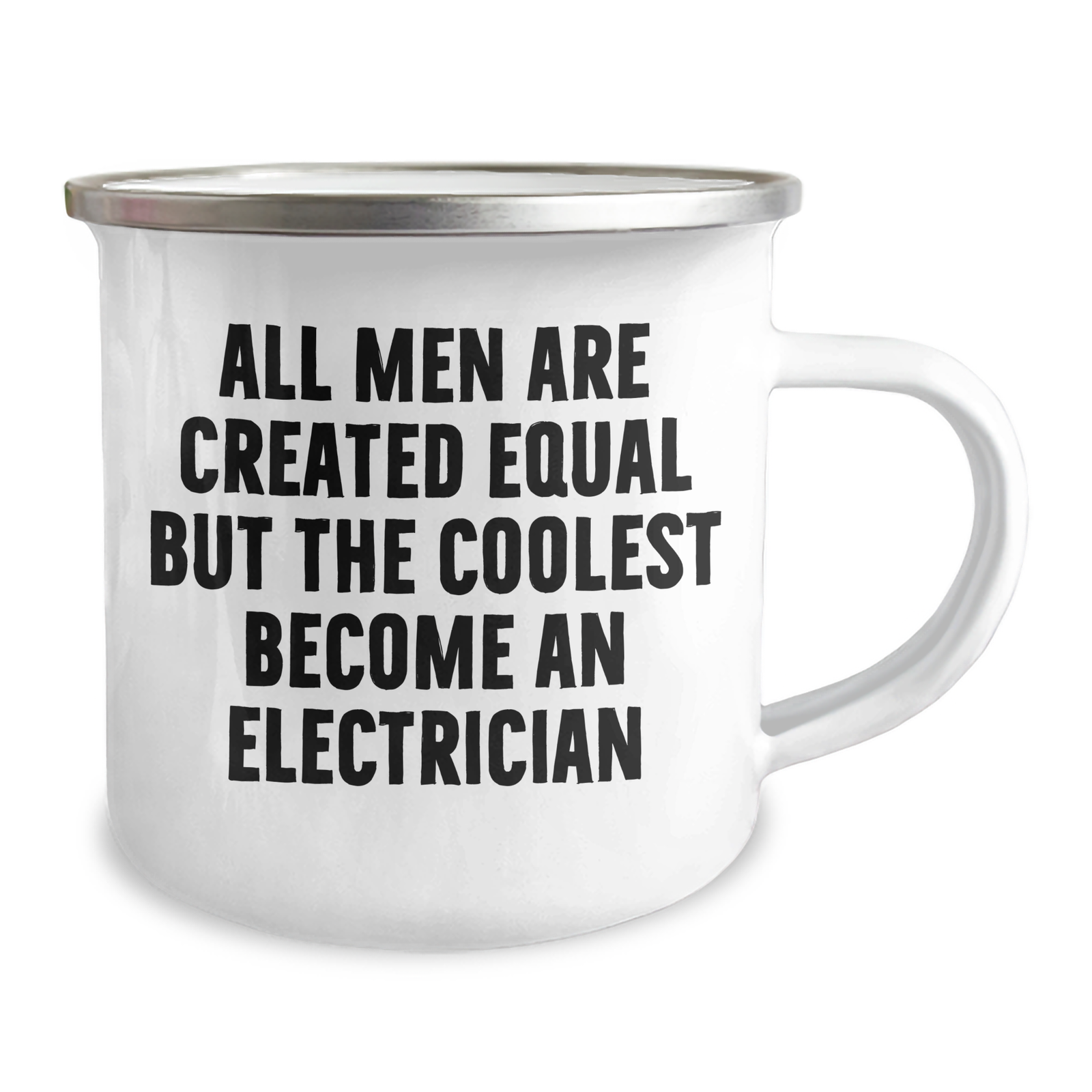 Funny Electrician Gifts for Mom - 'All Men Are Created Equal But The Coolest Become An Electrician' Quote on a Camping Mug for Her - Gifts from Friends and Family, Perfect for Mother's Day - Image 2