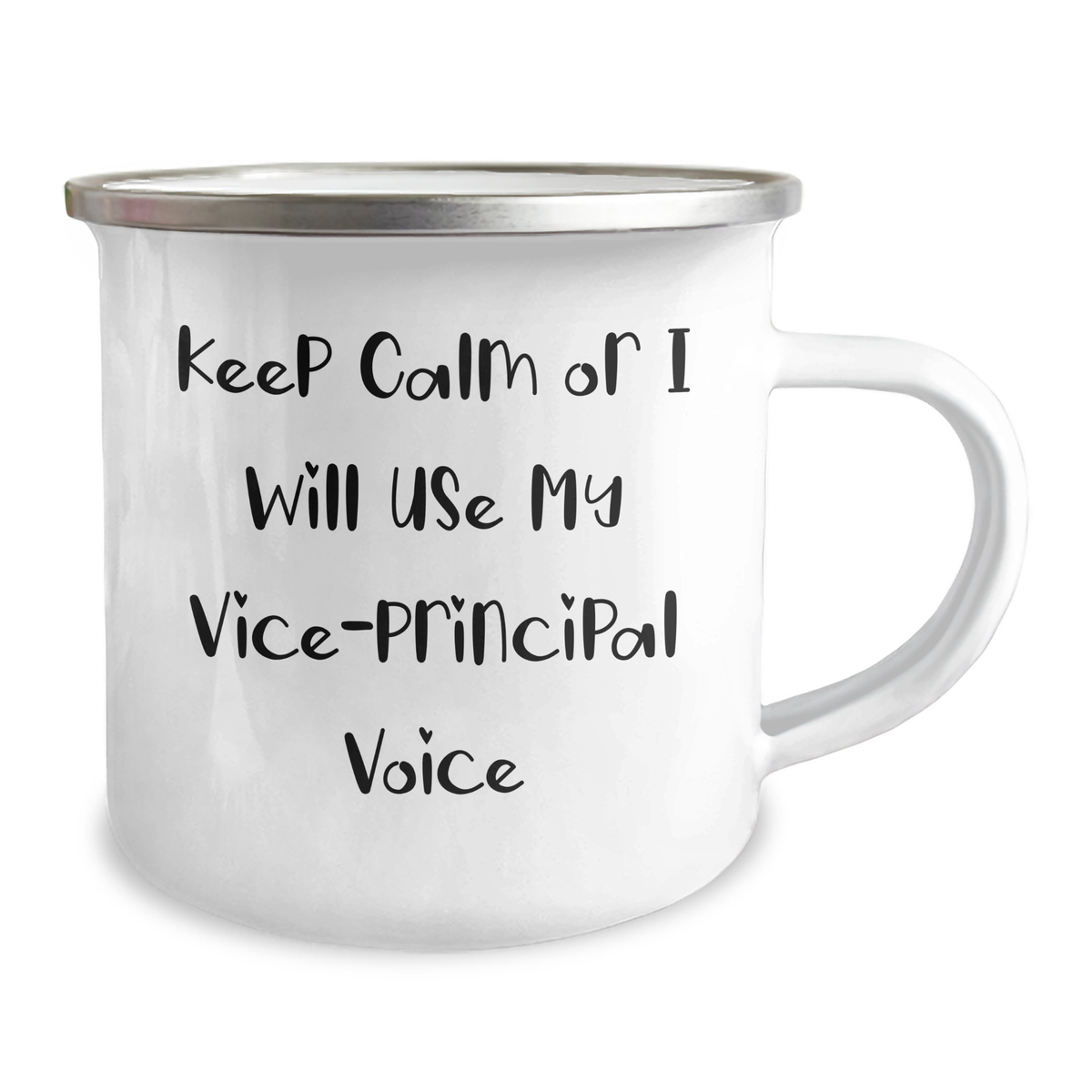 Vice-Principal Humor Gifts from Friends for Mother's Day Funny Camping Mug, 'Keep Calm Or I Will Use My Vice-principal Voice', 12 oz Stainless Steel Enamel Finish - Image 2
