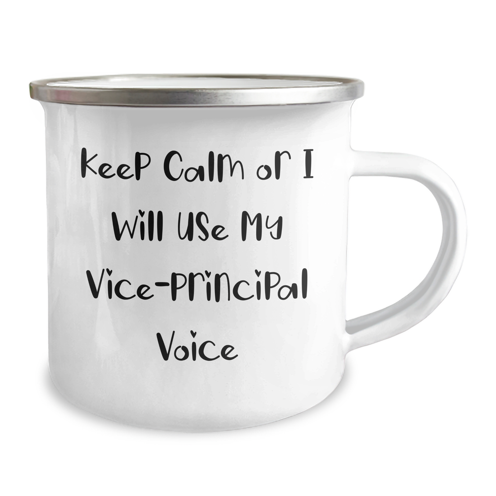 Vice-Principal Humor Gifts from Friends for Mother's Day Funny Camping Mug, 'Keep Calm Or I Will Use My Vice-principal Voice', 12 oz Stainless Steel Enamel Finish - Image 2