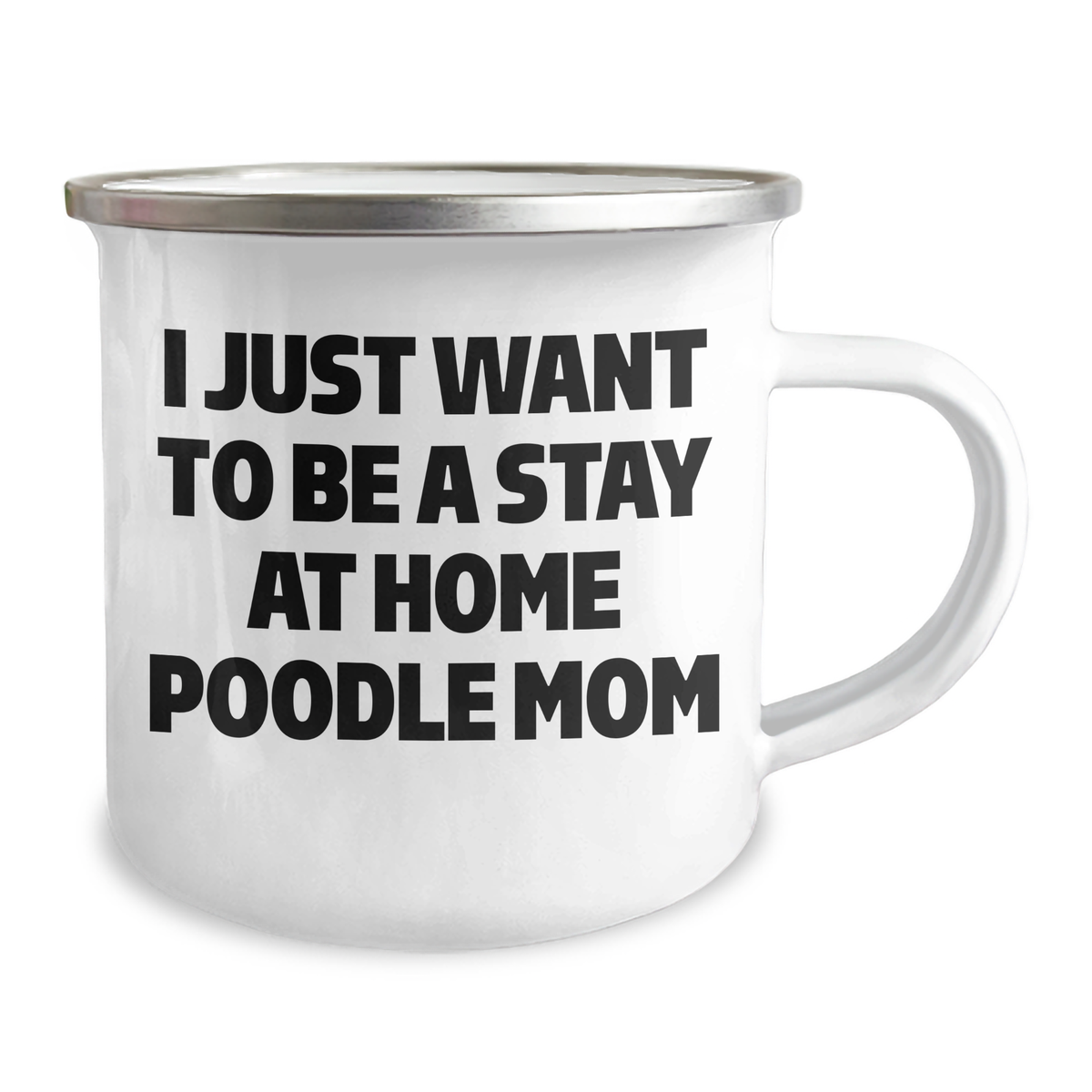Funny Poodle Dog Mom Gifts for Dad, I Just Want To Be A Stay At Home Poodle Mom Camping Mug for Men, Father's Day Unique Gifts from Family - Image 2