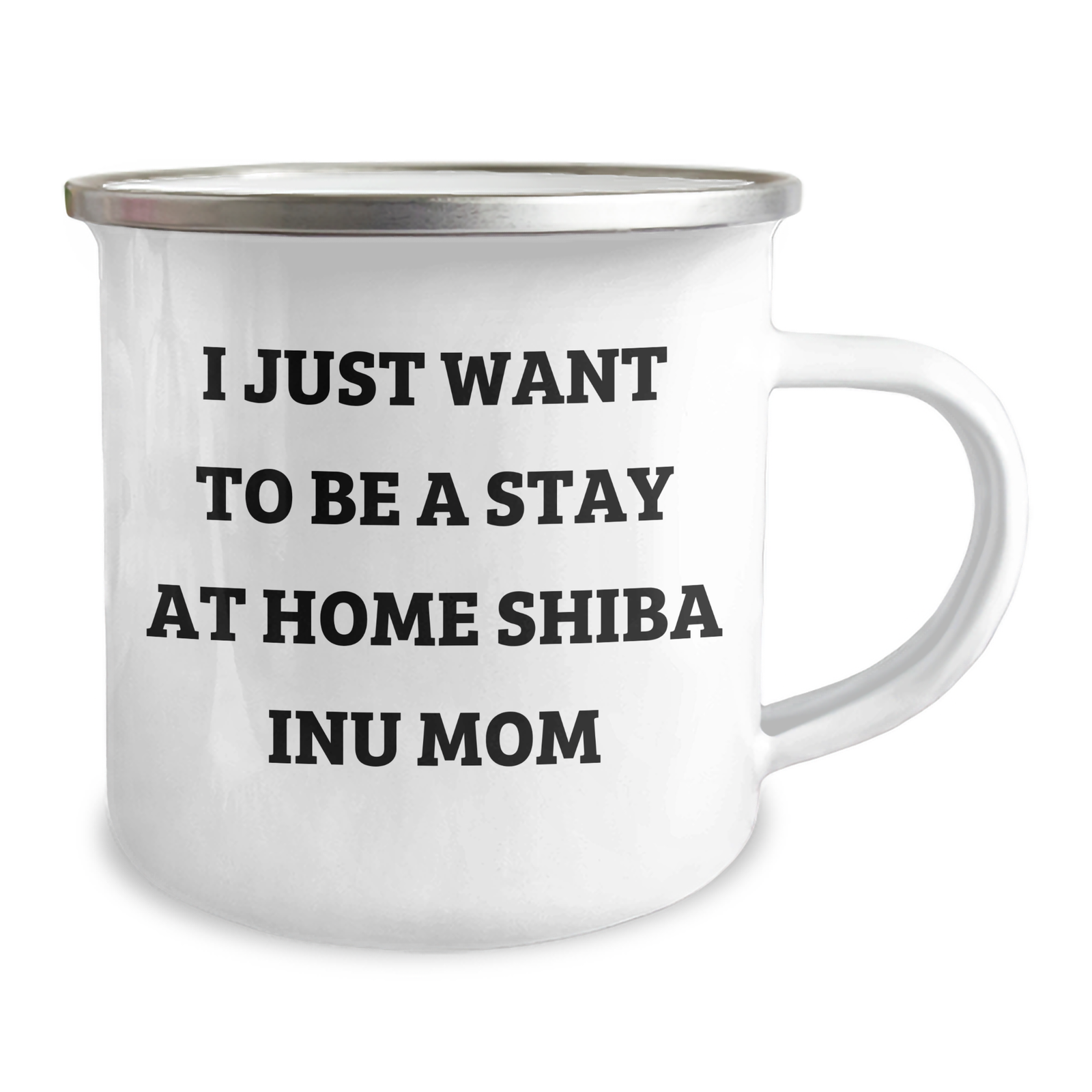 Funny Shiba Inu Dog Camping Mug, I Just Want To Be A Stay At Home Shiba Inu Mom, Gifts from Mom to Dad for Father's Day - Image 2