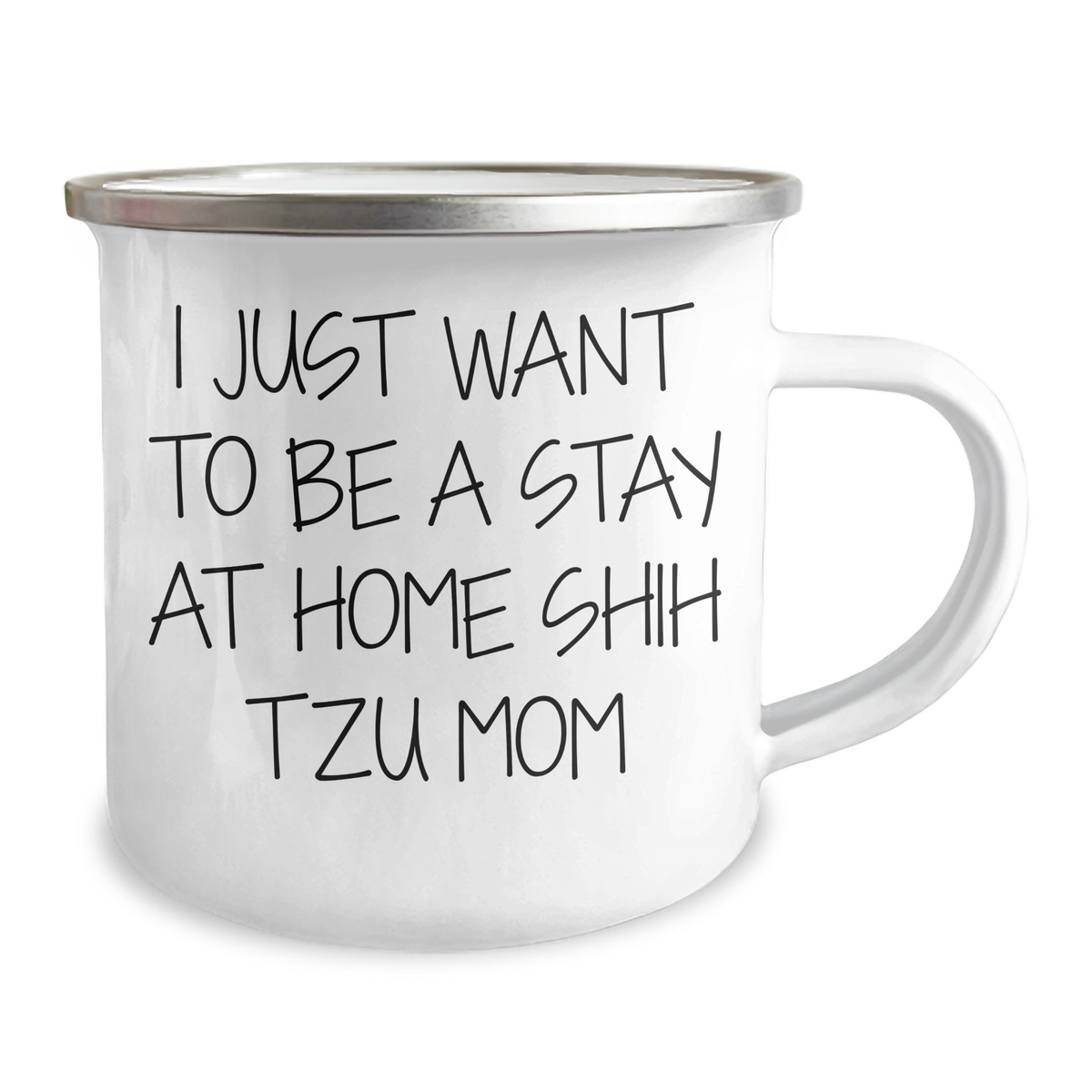 Funny Shih Tzu Dog Mom Gifts from Dad to Shih Tzu Dog Lover, I Just Want To Be A Stay At Home Shih Tzu Mom, Camping Mug for Father's Day - Image 2