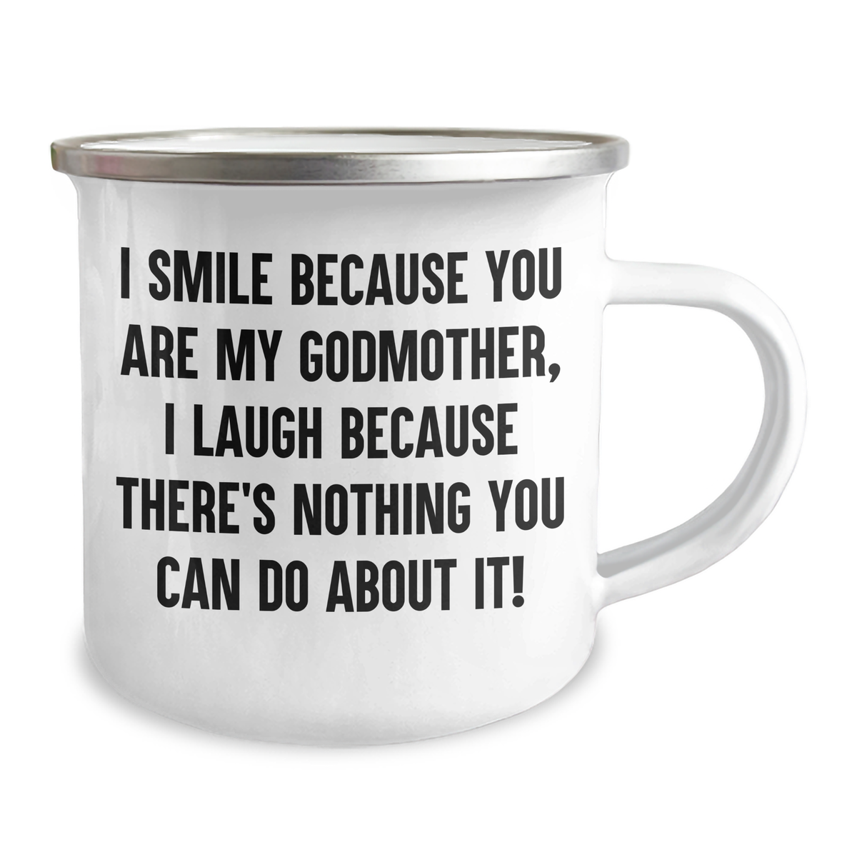 Gifts from Family, Gifts for Godmother - I Smile Because You Are My Godmother, Camping Mug for Mother's Day - Image 2