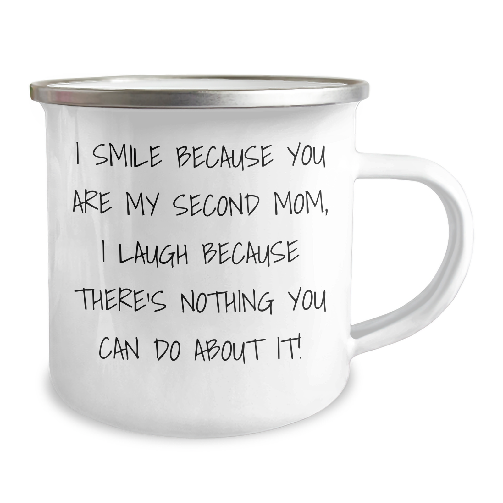 Funny Second Mom Gifts, I Smile Because You Are My Second Mom, Unique Camping Mug for Father's Day, Gifts from Men to Second Mom - Image 2