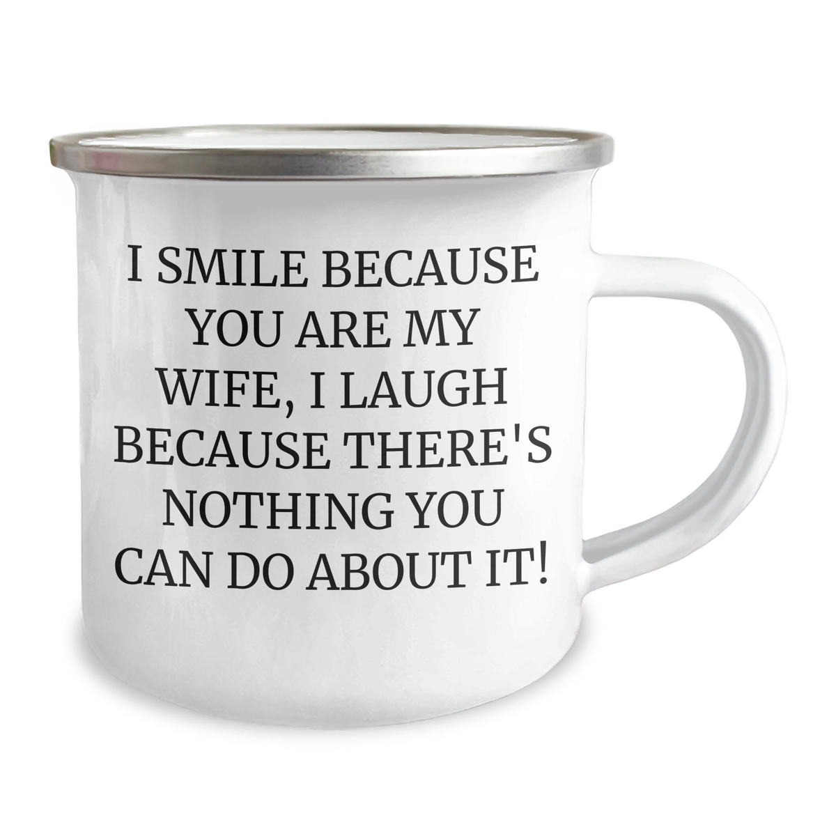 Wife Gifts from Men - I Smile Because You Are My Wife, Funny Camping Mug for Father's Day - Image 2