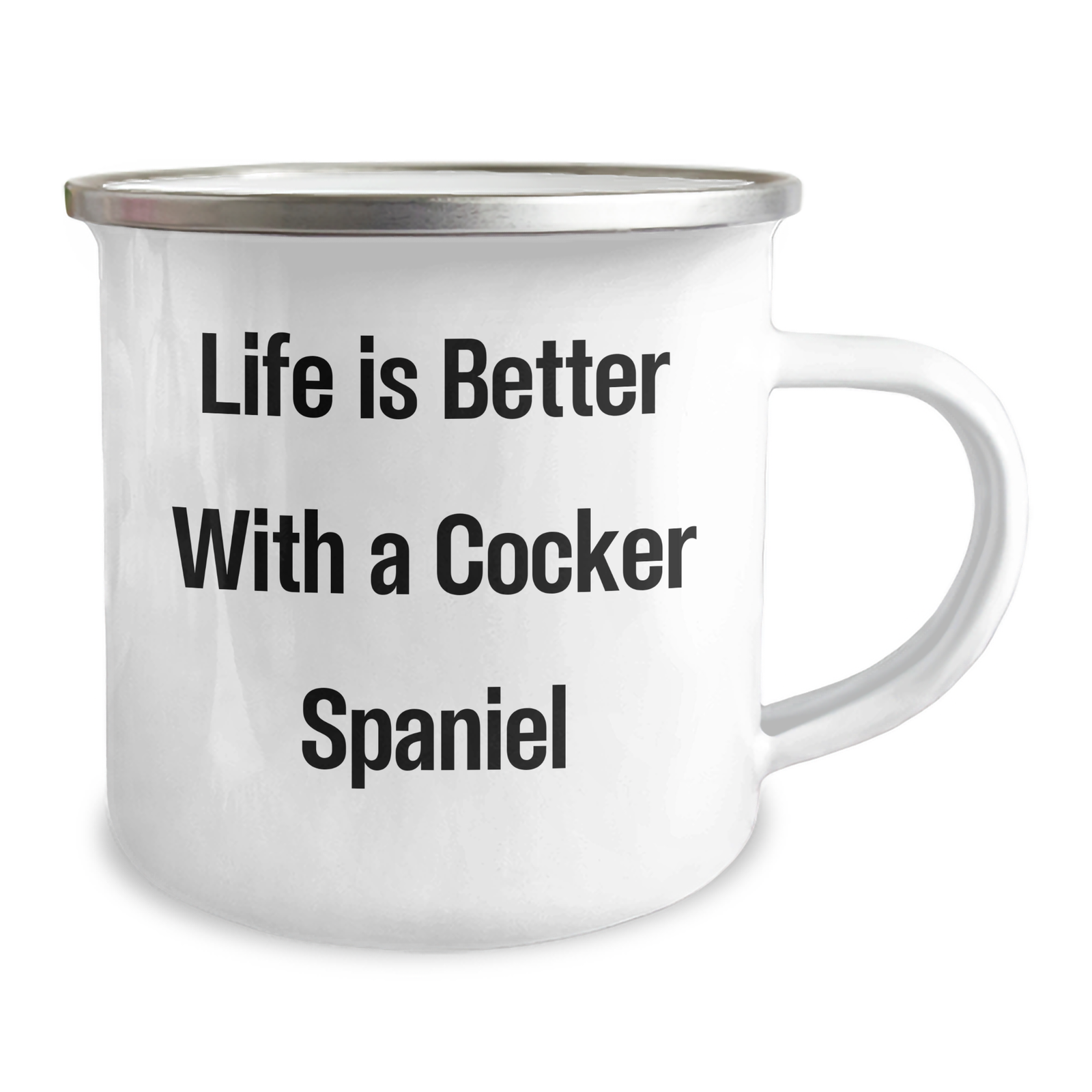 Cocker Spaniel Dog Lover's Camping Mug, Father's Day Unique Gift - Life Is Better With A Cocker Spaniel, 12 oz Stainless Steel Enamel Camping Mug, Hand Wash Recommended - Image 2