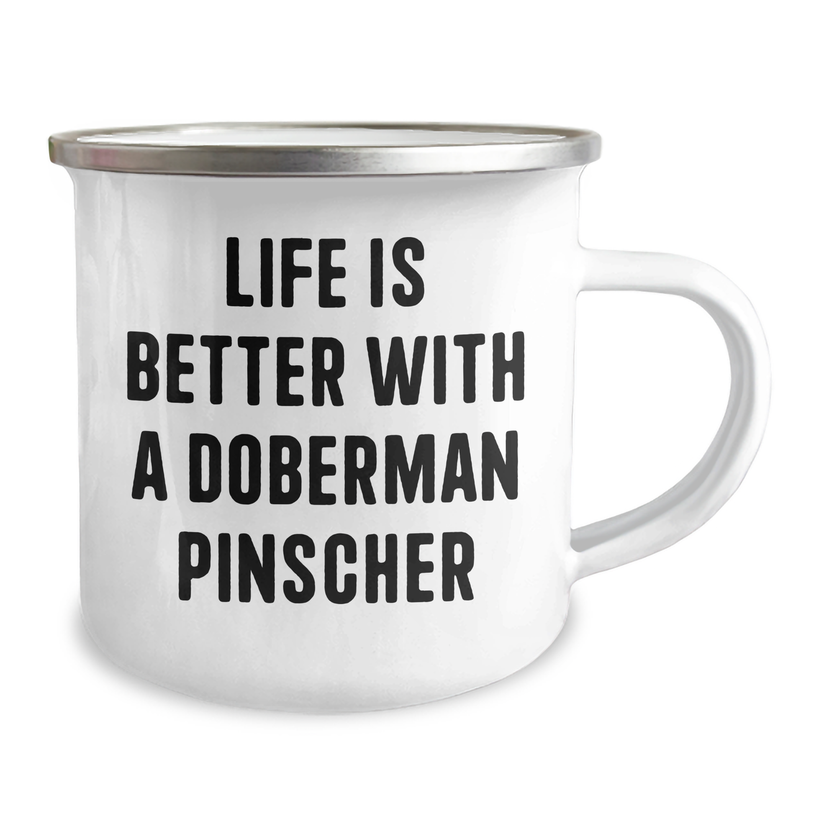Life Is Better With A Doberman Pinscher Camping Mug | Funny Doberman Pinscher Dog Gifts | Unique Father's Day Unique Gifts for Doberman Owners - Image 2