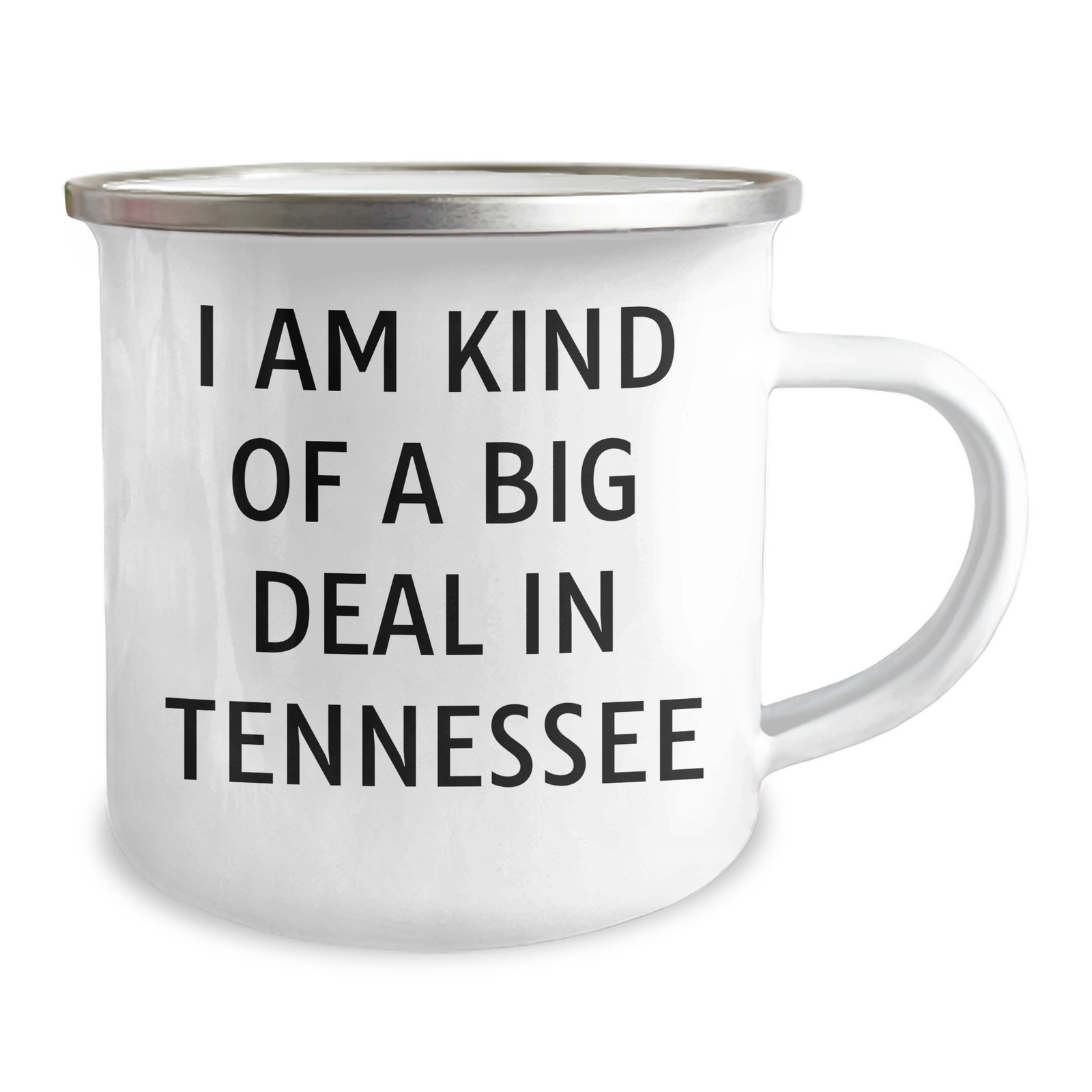 Tennessee Camping Mug, Funny Quote 'I Am Kind Of A Prime Selection In Tennessee' for Father's Day Unique Gifts from Friends to Family - Image 2