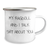 Ragdoll Cat Lovers' Funny Camping Mug, Gifts from Friends and Family for Mother's Day - My Ragdoll And I Talk Shit About You - Image 2