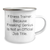 Fitness Trainer Funny Camping Mug Gifts from Men to Fitness Trainer, Father's Day Unique Gifts for Him - Image 2