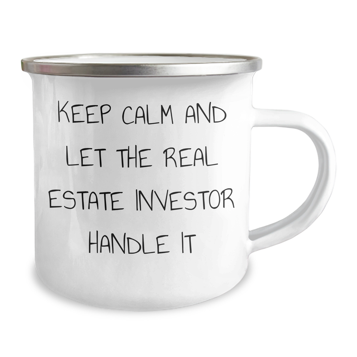 Funny Real Estate Investor Gifts for Men - Keep Calm And Let The Real Estate Investor Handle It, Camping Mug for Father's Day, Gifts from Family - Image 2