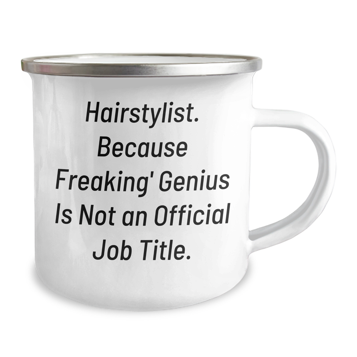 Hairstylist Gifts from Friends, Unique Camping Mugs for Dad's Freaking genius on Father's Day, 'Hairstylist. Because Freaking genius Is Not An Official Job Title.' - Image 2