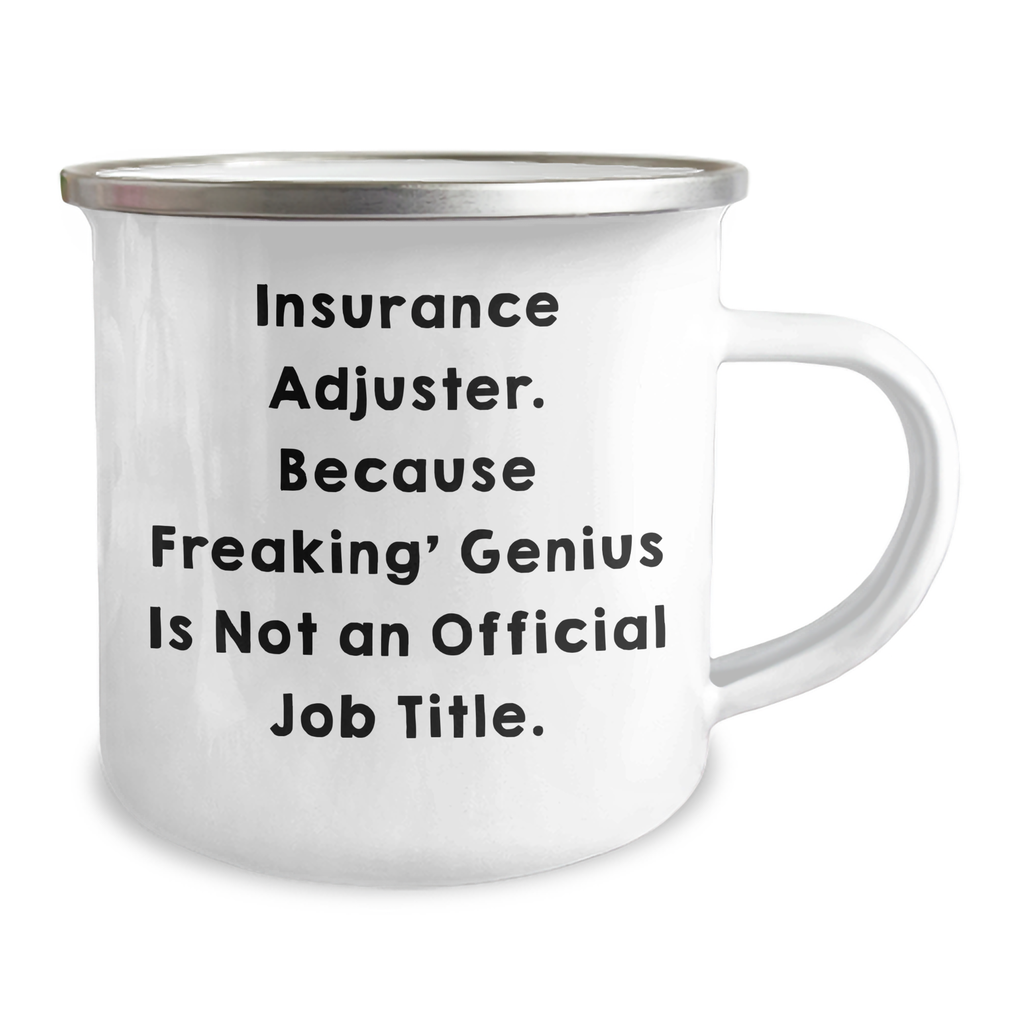 Insurance Adjuster Gifts from Friends - Funny Quote Insurance Adjuster Camping Mug, Mother's Day Unique Gifts for Her - Image 2