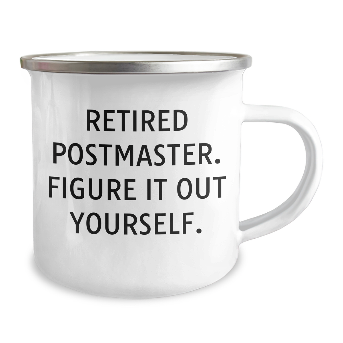 Funny Postmaster Camping Mug Gifts from Men to Retired Postmasters - Figure It Out Yourself, Dad's Special Day - Image 2